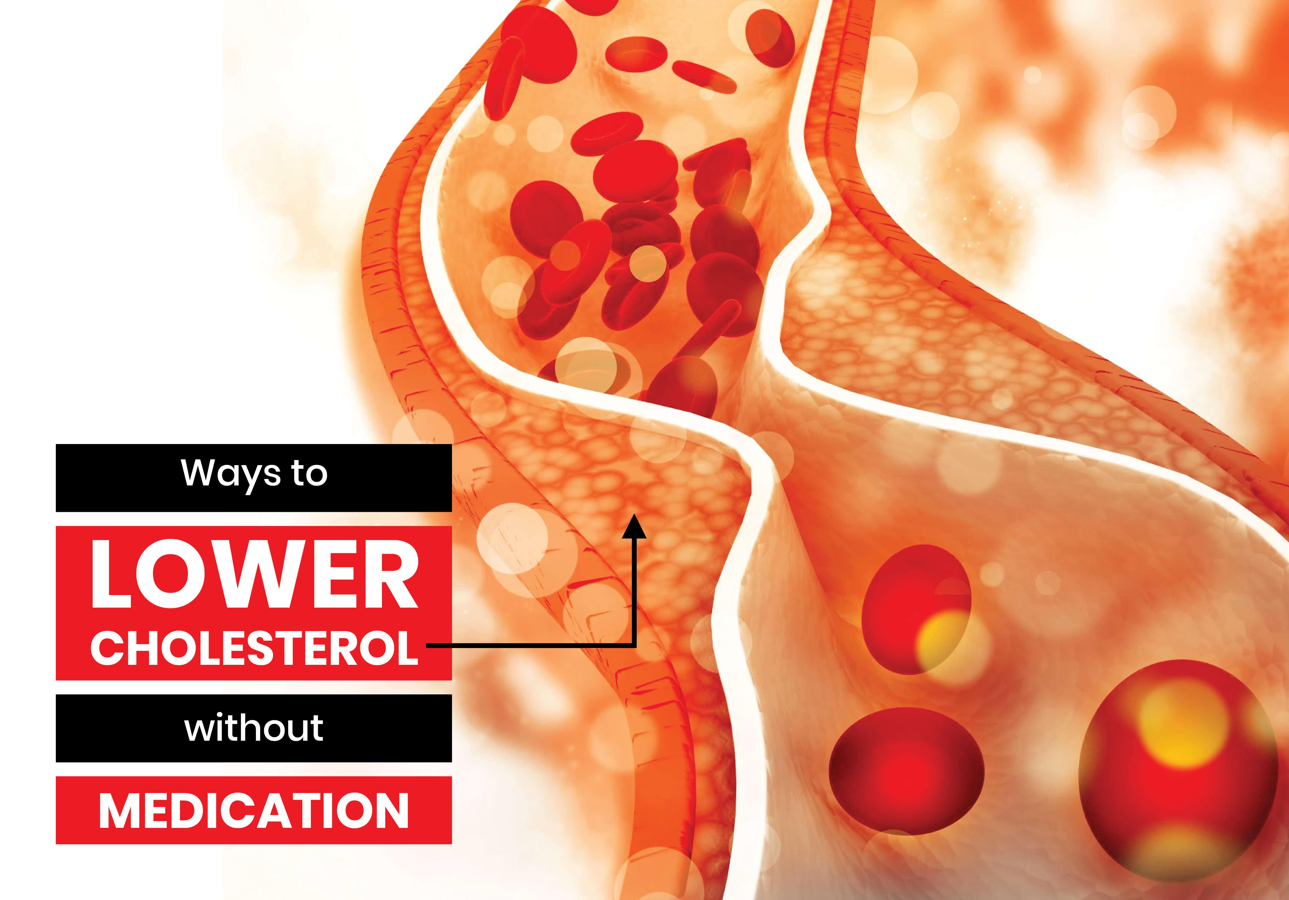 Ways to Lower Cholesterol Without Medication